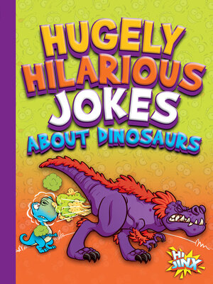 cover image of Hugely Hilarious Jokes about Dinosaurs